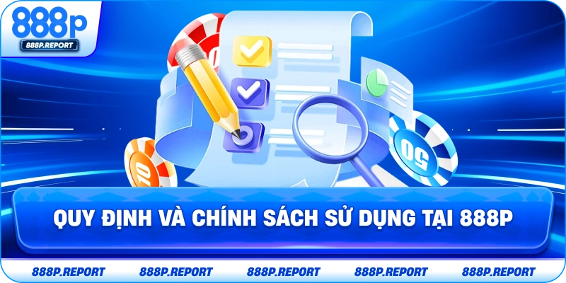 Điều khoản và điều kiện sử dụng tại 888p
